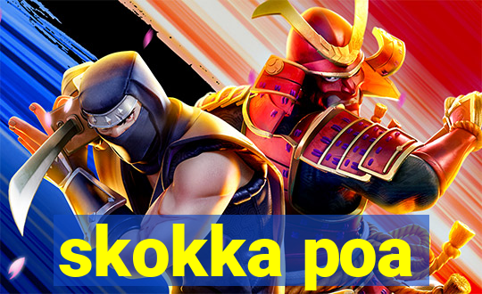 skokka poa